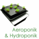 Aeroponik & Hydroponik